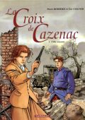 img Boisserie e Stalner - La Croce di Cazenac - Serie Completa (10 volumi)(Dargaud)