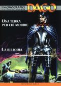 img I monografici Dago 075 - Una terra per cui morire, La reliquia (Aurea 2022-03-15)