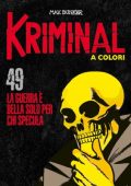 img Kriminal A Colori 049 - La guerra è bella solo per chi specula (RCS 2021-07)