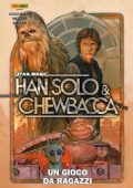 img Star Wars Collection 87a- Star Wars Han Solo & Chewbacca Volume 1, Un gioco da ragazzi (Panini 2023-04)