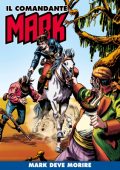 img Il Comandante Mark a colori 144 - Mark deve morire (RCS 2023-03-14)