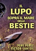 img FWGN 70 - Il Lupo Sopra Il Mare Delle Bestie (Planeta)