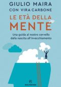 Giulio Maira - Le età della mente (2020)