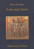 Marco Santagata - Il salto degli Orlandi (2007) PDF