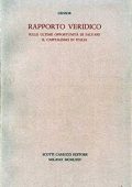 Censor  (Pseud.) ,  Gianfranco Sanguinetti - Rapporto veridico sulle ultime possibilità di salvare il capitalismo in Italia  (1975) PDF