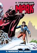 img Il Comandante Mark a colori 132 - Il fantasma dell
