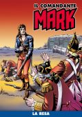 img Il Comandante Mark a colori 125 - La resa (RCS 2022-11-01)