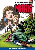 img Il Comandante Mark a colori 133 - La beffa di Mark (RCS 2022-12-27)