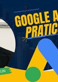Udemy - Corso Google Ads Pratico [Latest Version 2025] (Update 05-2025) - Ita