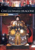 img Philippe Nihoul, Fabio Mantovani - Cixi La Dama Dragone. Seconda Parte (2019) PDF