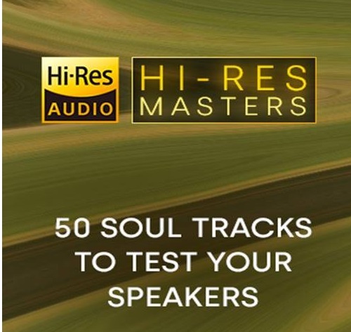 Various Artists – Hi-Res Masters 50 Soul Tracks to Test your Speakers [24Bit-FLAC]