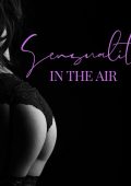 Sensual Lounge Music Universe - Sensuality in the Air: Romantic and Erotic Jazz Collection (2024) FLAC 24/44.1