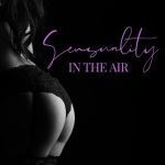img Sensual Lounge Music Universe - Sensuality in the Air: Romantic and Erotic Jazz Collection (202