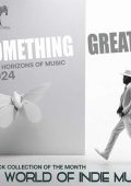 VA - Something Greater (2024)