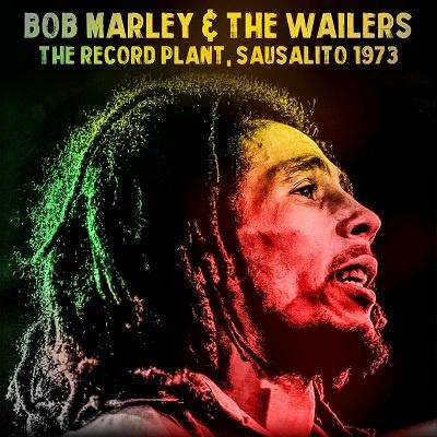 Bob Marley & The Wailers – The Record Plant, 31st October 1973, KSAN-FM (Live Broadcast) (2024) .mp3 – 320 kbps