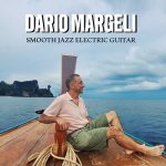 img Dario Margeli - Smooth Jazz Electric Guitar (2024) MP3 & FLAC