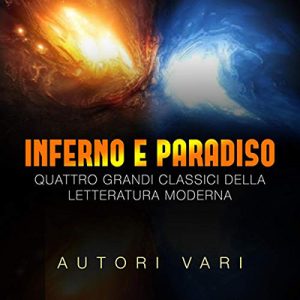 George Orwell, Antoine de Saint-Exupéry, Khalil Gibrán – Inferno e Paradiso (2021) (mp3 – 128 kbps)