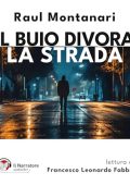 Raul Montanari - Il buio divora la strada (2024) (mp3 - 128 kbps)