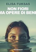 Elisa Fuksas - Non fiori ma opere di bene (2024) (mp3 - 128 kbps)