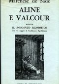 Donatien-Alphonse-François de Sade - Aline e Valcour: ovvero il romanzo filosofico (1993) PDF