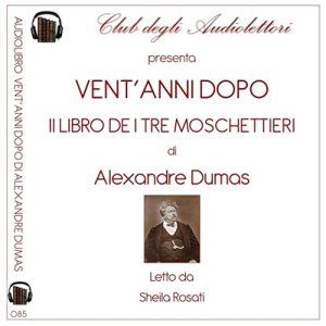 Alexandre Dumas – Vent’anni dopo (2024) (mp3 – 128 kbps)
