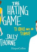 Sally Thorne - Ti odio, anzi no ti amo! (2024) (mp3 - 128 kbps)
