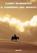 Larry McMurtry - Il cammino del morto (2024) (mp3 - 128 kbps)