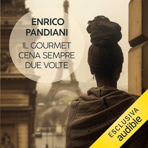 Enrico Pandiani – Il gourmet cena sempre due volte (2024) (mp3 – 128 kbps)