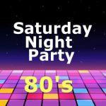 img Saturday Night Party 80