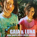 img Gaia & Luna - Come Vasco Rossi e altre canzoni (2008) FLAC