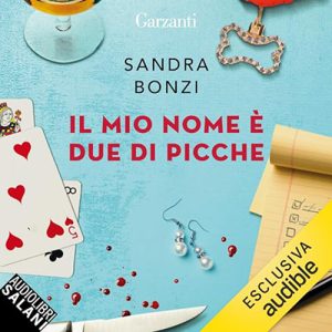Sandra Bonzi – Il mio nome è due di picche (2024) (mp3 – 128 kbps)