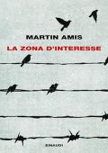 Martin Amis - La zona d'interesse (2024) (mp3 - 128 kbps)