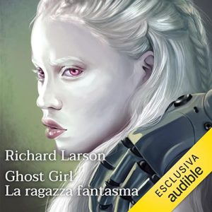 Richard Larson – La ragazza fantasma (2024) (mp3 – 128 kbps)