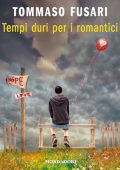 Tommaso Fusari - Tempi duri per i romantici (2024) (mp3 - 128 kbps)