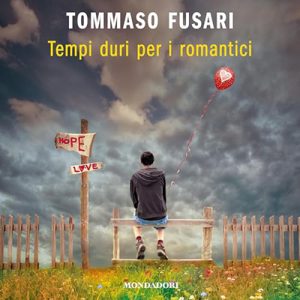 Tommaso Fusari – Tempi duri per i romantici (2024) (mp3 – 128 kbps)