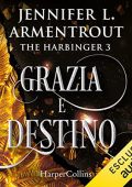 Jennifer L. Armentrout - Grazia e destino (2021) (mp3 - 128 kbps)
