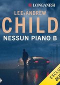 Lee Child, Andrew Child - Nessun Piano B (2024) (mp3 - 128 kbps)