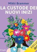 Mikki Brammer - La custode dei nuovi inizi (2024) (mp3 - 128 kbps)