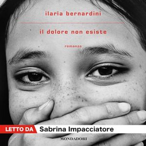 Ilaria Bernardini – Il dolore non esiste (2024) (mp3 – 128 kbps)