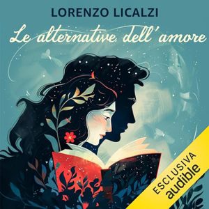 Lorenzo Licalzi – Le alternative dell’amore (2024) (mp3 – 128 kbps)