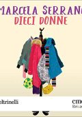 Marcela Serrano - Dieci donne (2012) (mp3 - 128 kbps)