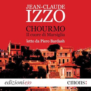 Jean-Claude Izzo – Chourmo (2024) (mp3 – 128 kbps)