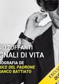 Fabio Zuffanti - Segnali di vita - La biografia de “La voce del padrone' di Franco Battiato (2024) (mp3 - 128 kbps)