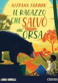 Nizrana Farook - Il ragazzo che salvò un'orsa (2024) (mp3 - 128 kbps)