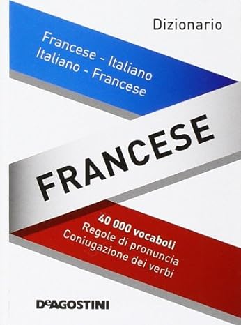 AA.VV. – Dizionario Francese. Francese-italiano, italiano-francese (2011) TRUE PDF