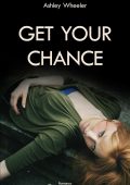 Ashley Wheeler - Get your chance (2023)