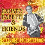 img Fausto Papetti & Friends (2024) .mp3 - 320 kbps