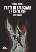 Stefano Scrima  - L'arte di sfasciare le chitarre (2021)