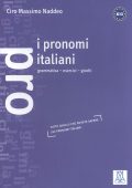 CIRO MASSIMO NADDEO - I PRONOMI ITALIANI NUOVA ED. (1999) PDF