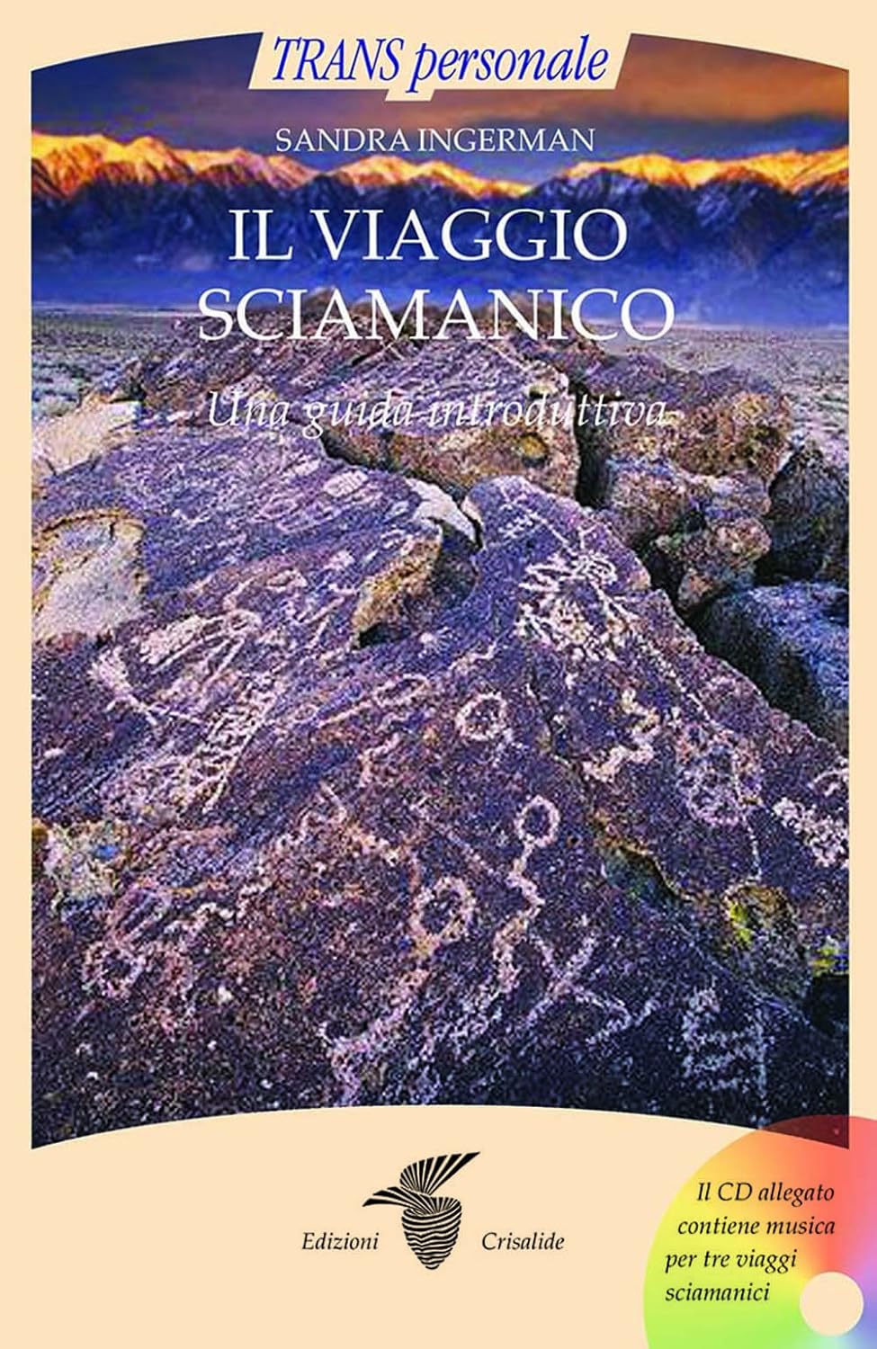Sandra Ingerman  –  Il viaggio sciamanico. Una guida introduttiva (2008) PDF